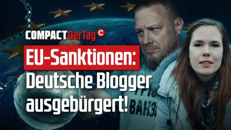 EU-Sanktionen: Deutsche Blogger ausgebürgert!