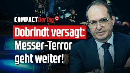 Dobrindt versagt: Messer-Terror geht weiter!