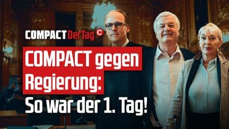 COMPACT gegen Regierung: So war der 1. Tag!