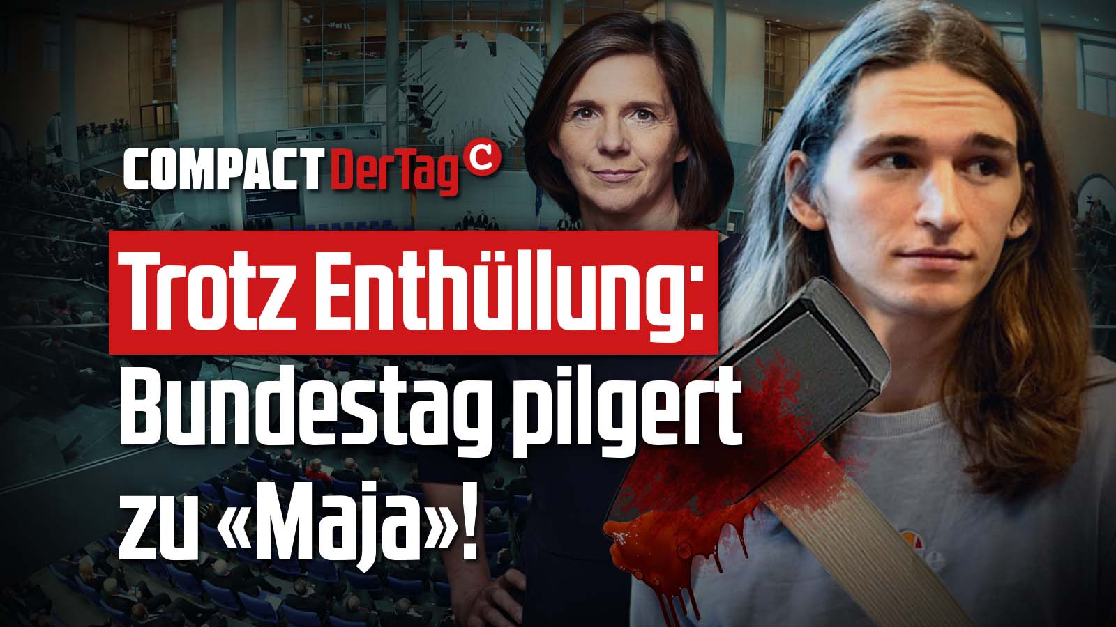 Trotz Enthüllung: Bundestag pilgert zu «Maja» - COMPACT
