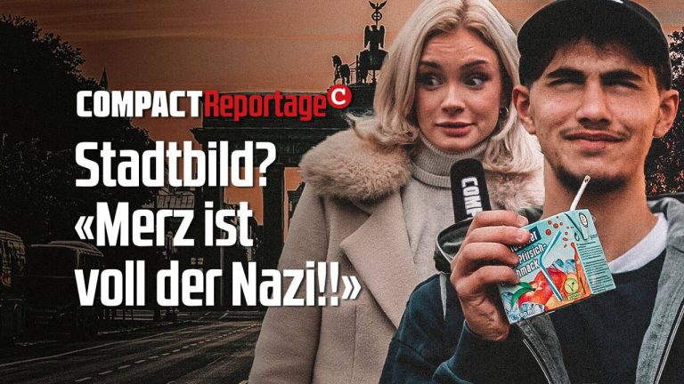 Stadtbild? „Merz ist voll der Nazi!!“