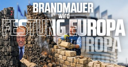 Brandmauer wird zum Festungswall Europa