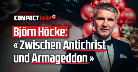 Björn Höcke: „Zwischen Antichrist und Armageddon“
