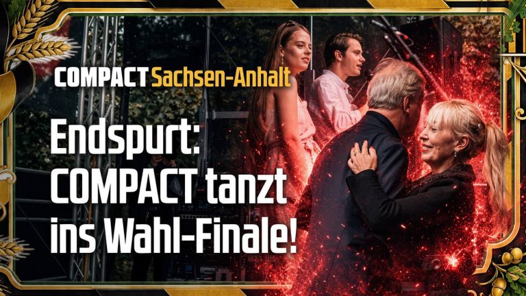 Endspurt: COMPACT tanzt ins Wahl-Finale!