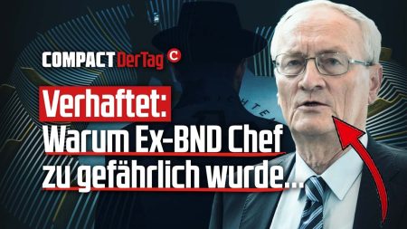 Verhaftet: Warum der Ex-BND-Chef zu gefährlich wurde…